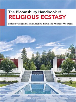 cover image of The Bloomsbury Handbook of Religious Ecstasy